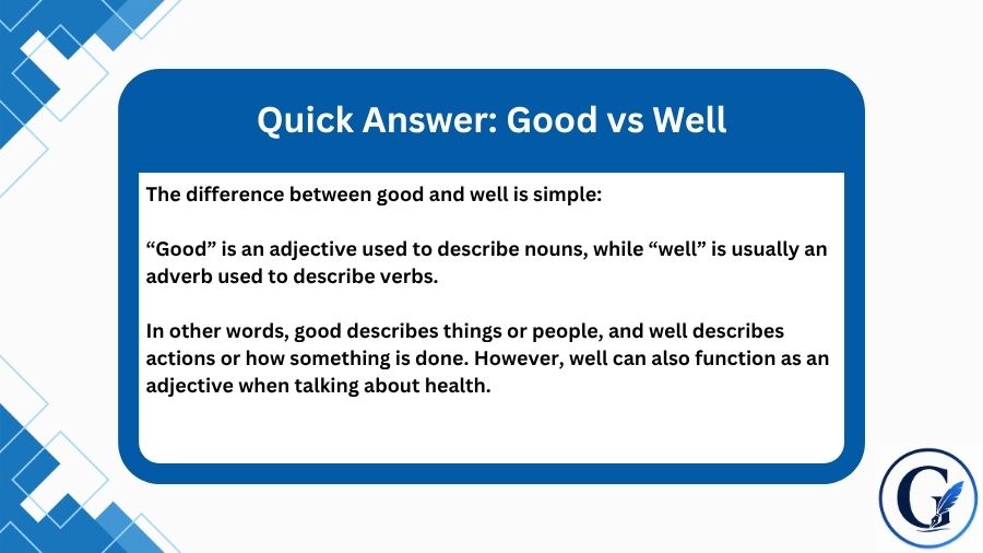 Good vs Well