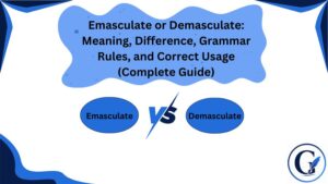 Emasculate or Demasculate