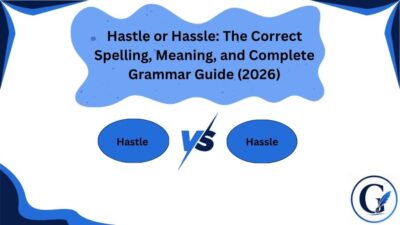 Hastle or Hassle