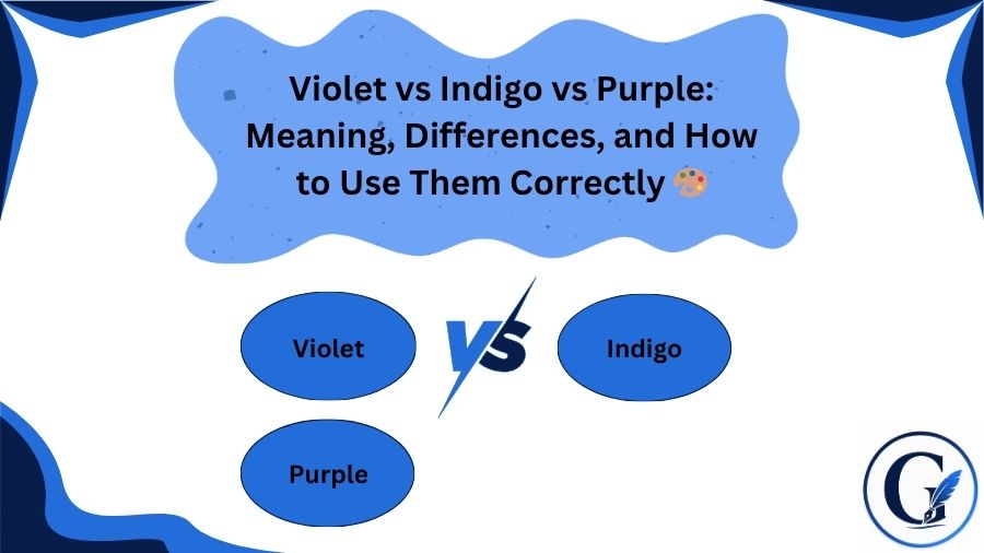 Violet vs Indigo vs Purple