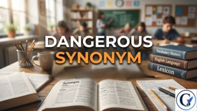 Dangerous Synonym