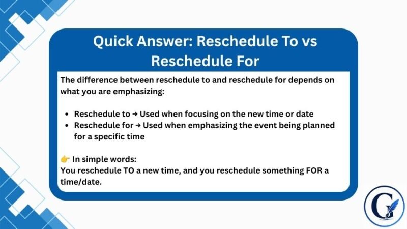 Reschedule To vs Reschedule For: Grammar Guide (2026)